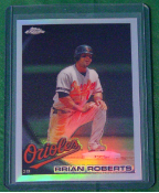 2010 Topps Chrome Refractor #166 Brian Roberts