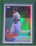 2010 Topps Chrome Refractor #187 Luke Hughes 2010 Topps Chrome Refractor #187 Luke Hughes