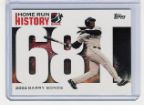 2006 Topps Barry Bonds Home Run History #681