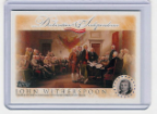 2006 Topps Declaration of Independence-John Witherspoon
