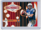 2005 Topps Gold Nuggets #08 Peyton Manning
