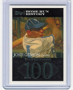 2007 Topps Josh Gibson HR History #015