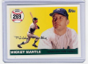 2007 Topps Mickey Mantle HR#269
