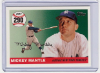 2007 Topps Mickey Mantle HR#290
